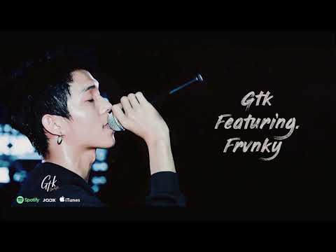 เลือกสักทาง - GTK feat. FRVNKY [ OFFICIAL AUDIO ]