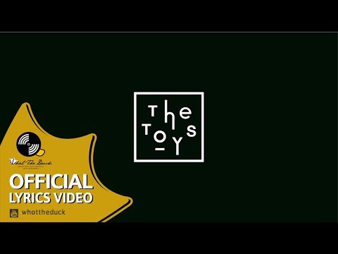 THE TOYS - ของว่าง ( With you ) [Official Lyrics Video]