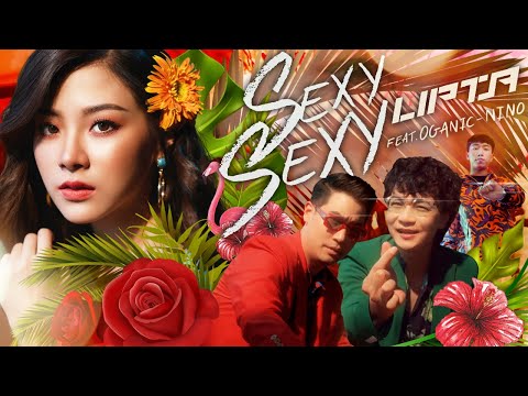 Sexy Sexy - Lipta Feat. OG-ANIC and Nino [Official MV]